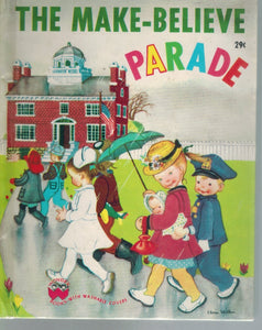 THE MAKE-BELIEVE PARADE  by Margo, Jan