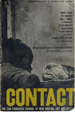 CONTACT The San Francisco Journal of New Writing, Art, and Ideas Contact 1  by Dorsey, George Et Al