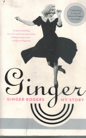 GINGER My Story  by Rogers, Ginger