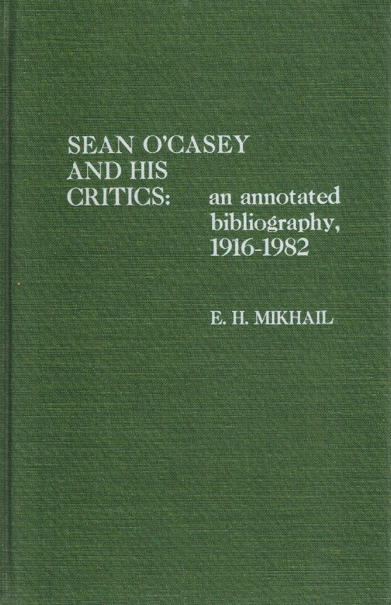 SEAN O'CASEY AND HIS CRITICS: 
