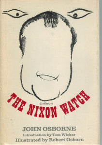 THE LAST NIXON WATCH  by Osborne, John
