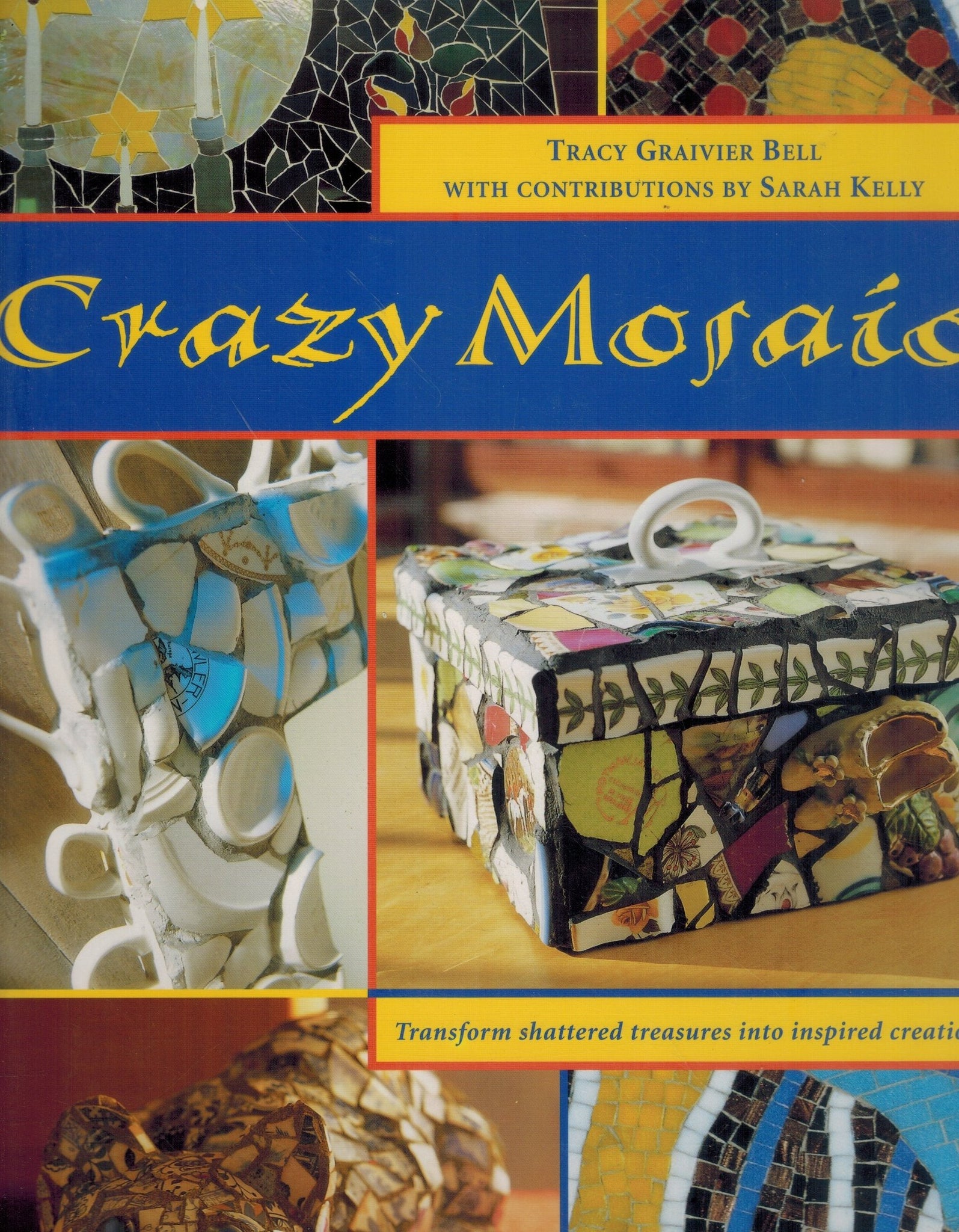 CRAZY MOSAIC  by Bell, Tracy Graivier