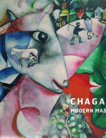 CHAGALL Modern Master  by Simonetta, Fraquelli & Angela Lampe & Monica Bohm-Duchen