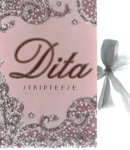 DITA Stripteese-Signed  by Von Teese, Dita & Sheryl Nields