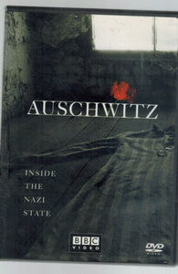 AUSCHWITZ - INSIDE THE NAZI STATE  by Bbc