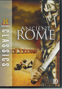 HISTORY CLASSICS Ancient Rome  by History Channel