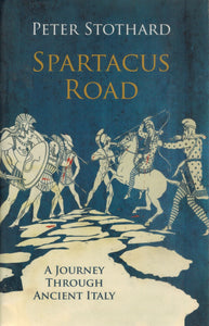 THE SPARTACUS ROAD