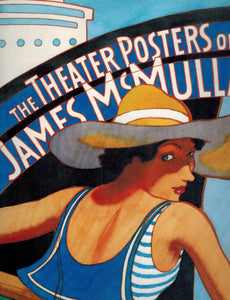 THEATER POSTERS OF JAMES MCMULLAN  by McMullan, James