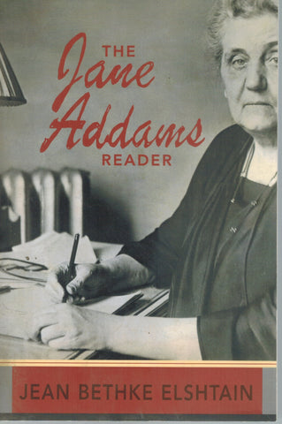 THE JANE ADDAMS READER