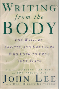WRITING FROM THE BODY