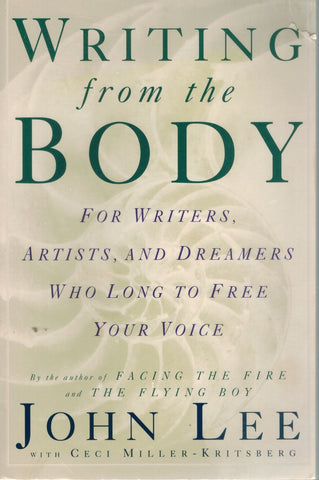 WRITING FROM THE BODY