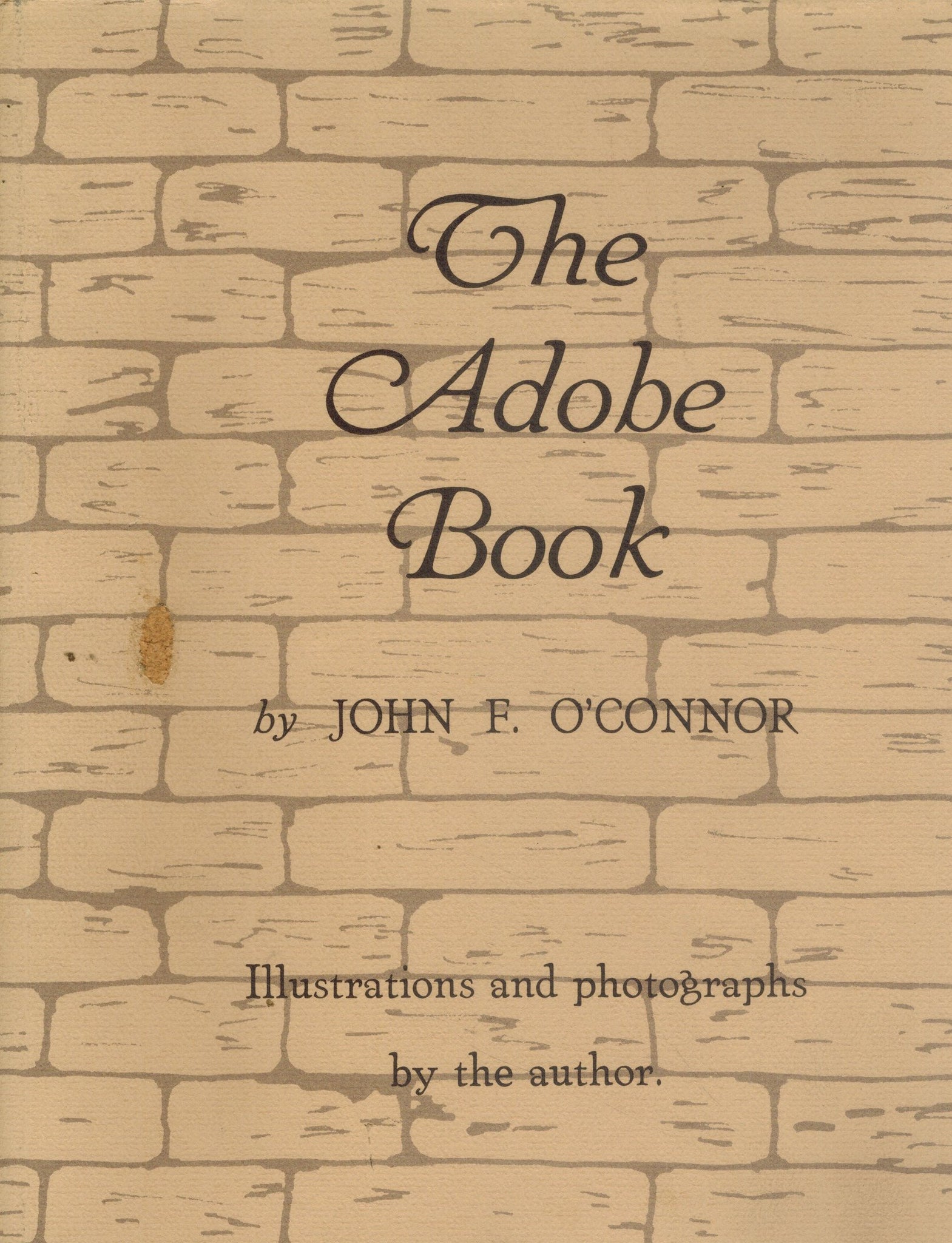 THE ADOBE BOOK  by O'Connor, John F.