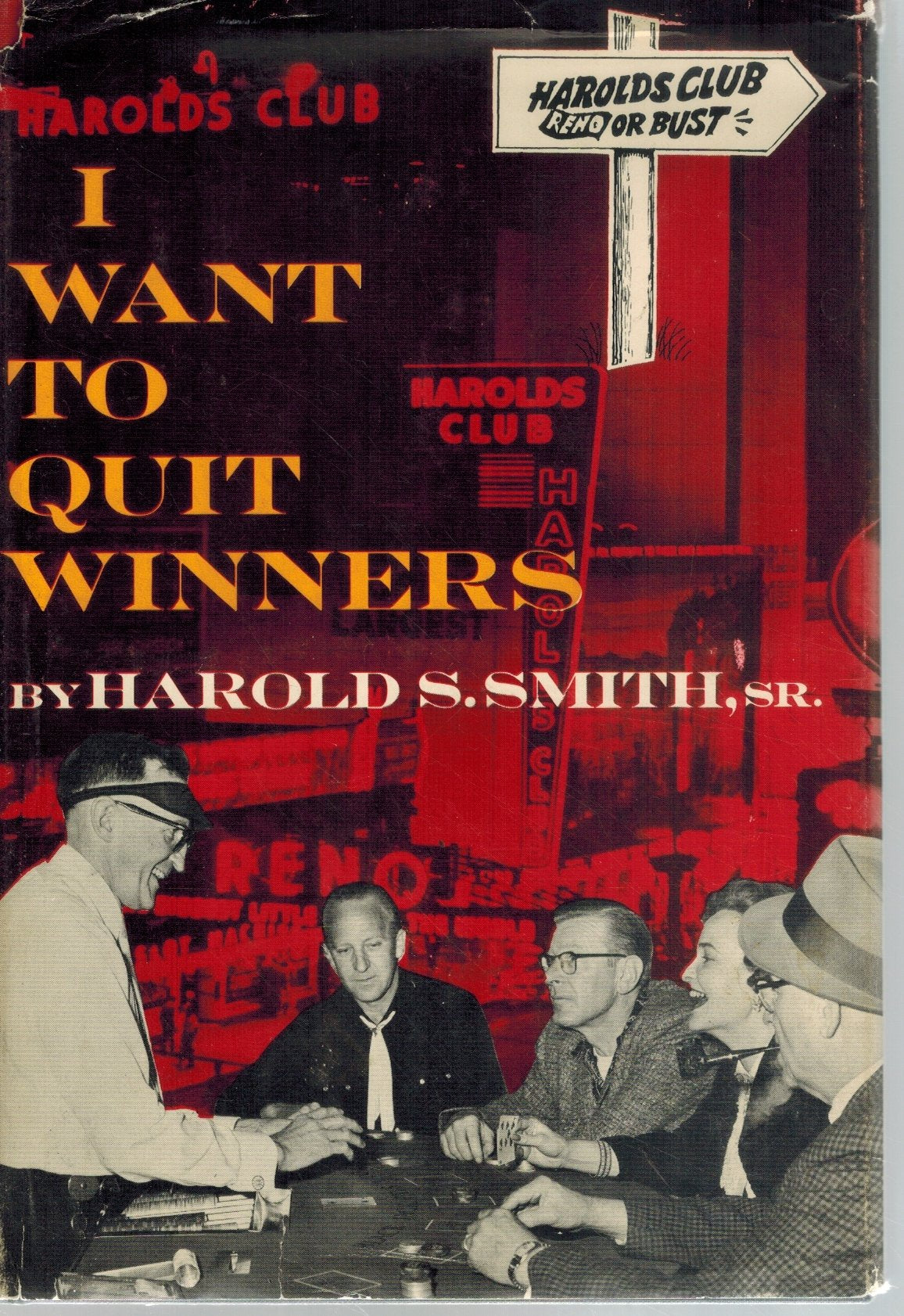 I WANT TO QUIT WINNERS  by Smith, Harold S.