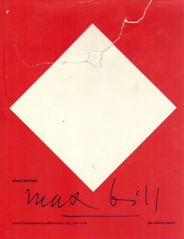 MAX BILL  by Bill, Max and Eduard Huttinger