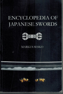 ENCYCLOPEDIA OF JAPANESE SWORDS