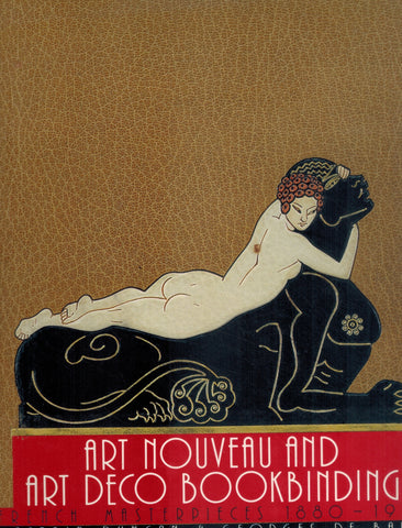 ART NOUVEAU AND ART DECO BOOKBINDING