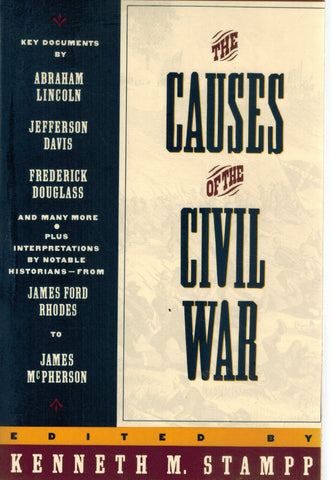 THE CAUSES OF THE CIVIL WAR Revised Edition  by Stampp, Kenneth