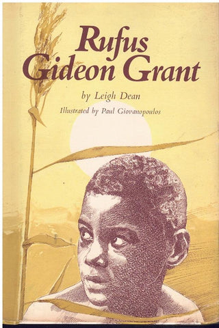 RUFUS GIDEON GRANT  by Dean, Leigh