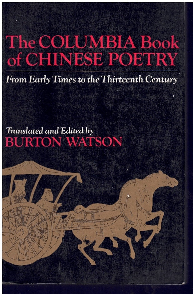 THE COLUMBIA BOOK OF CHINESE POETRY