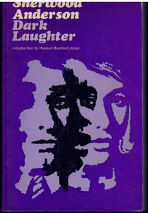 DARK LAUGHTER. WITH AN INTROD. BY HOWARD MUMFORD JONES.  by Anderson, Sherwood