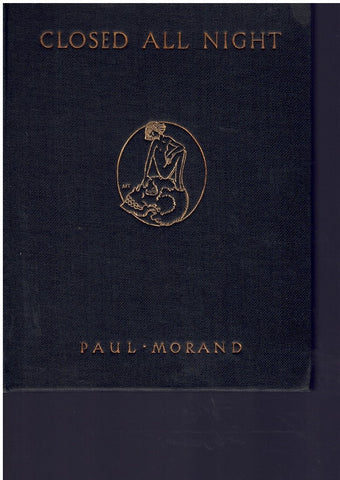 CLOSED ALL NIGHT  by Morand, Paul