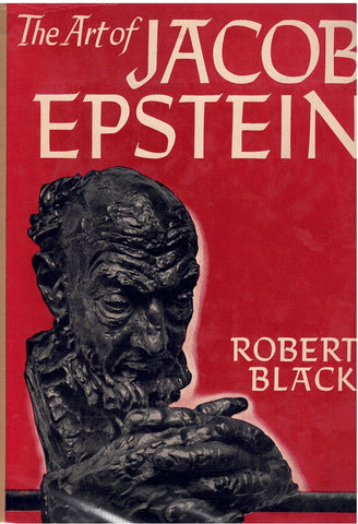 THE ART OF JACOB EPSTEIN