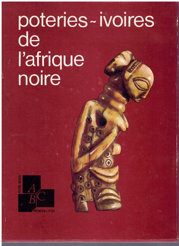 Poteries-Ivoires de l'Afrique noire