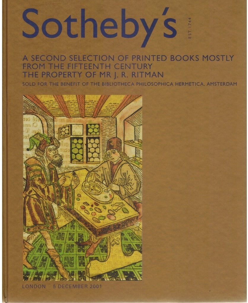 A Second Selection of Printed Books Mostly from the Fifteenth Century the Property of Mr J. R. Ritman: December 5, 2001