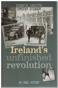 IRELAND'S UNFINISHED REVOLUTION