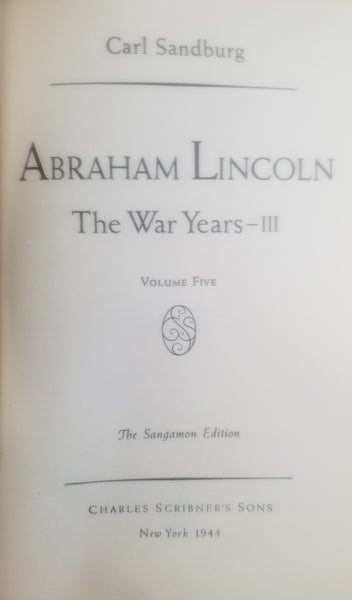 ABRAHAM LINCOLN: THE WAR YEARS VOLUME III