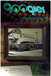 GOOGIES, COFFEE SHOP TO THE STARS VOL. 2