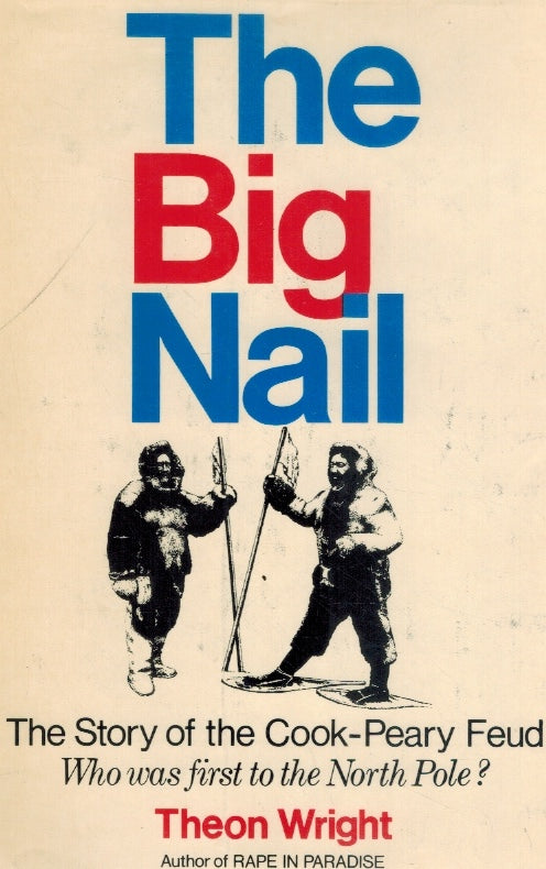 THE BIG NAIL; 