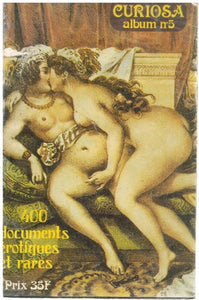 CURIOSA album n° 5 : 400 documents erotiques et rares