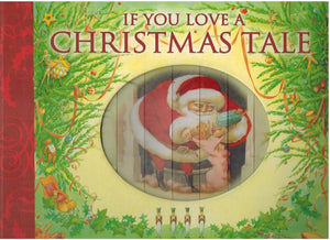 IF YOU LOVE A CHRISTMAS TALE