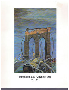 SURREALISM AND AMERICAN ART 1931 - 1947