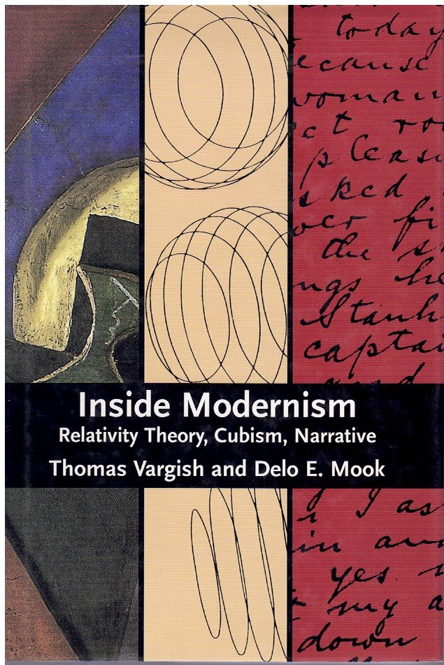 Inside Modernism: Relativity Theory, Cubism, Narrative