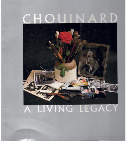 Chouinard: a Living Legacy