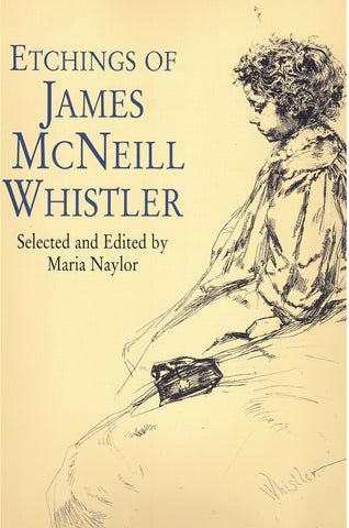 ETCHINGS OF JAMES MCNEILL WHISTLER
