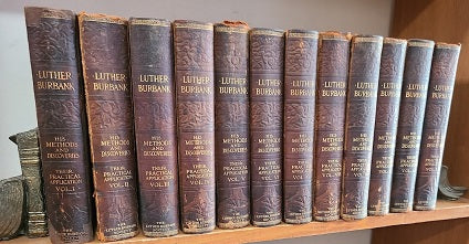 LUTHER BURBANK HIS METHODS AND DISCOVERIES THEIR PRACTICAL APPLICATION 12 VOLUMES