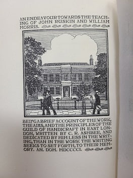 AN ENDEAVOUR TOWARDS THE TEACHING OF JOHN RUSKIN AND WILLIAM MORRIS