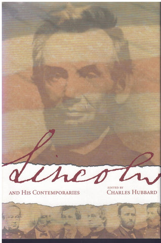 LINCOLN AND HIS COMTEMPORARIES