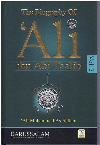 THE BIOGRAPHY OF 'ALI IBN ABI TAALIB VOLUME 2