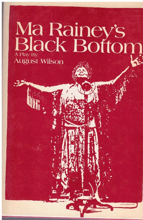 MA RAINEY'S BLACK BOTTOM. A play in two acts