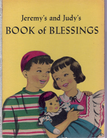 Jeremy's and Judy's Book of Blessings