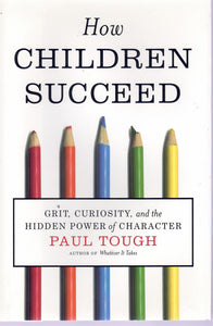 HOW CHILDREN SUCCEED