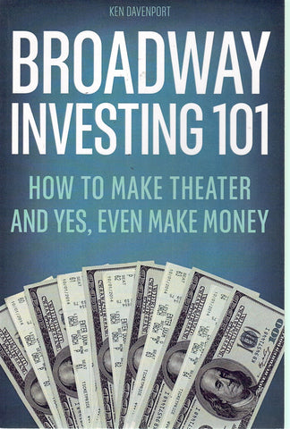 BROADWAY INVESTING 101