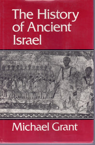 THE HISTORY OF ANCIENT ISRAEL