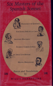 SIX MASTERS OF THE SPANISH SONNET