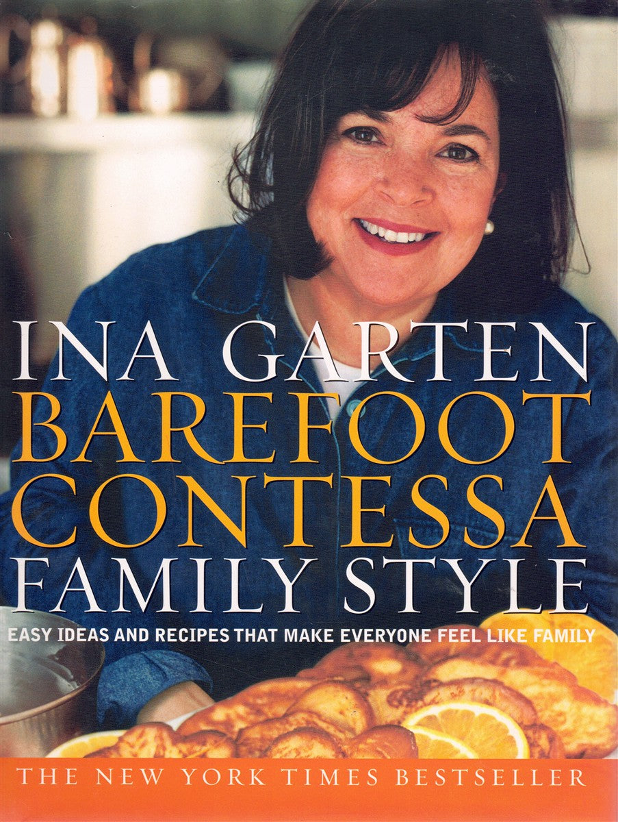 BAREFOOT CONTESSA FAMILY STYLE