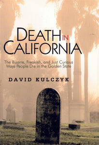 DEATH IN CALIFORNIA